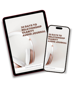 Mock-up of the 30 Days to Relationship Clarity audio journal displayed on a phone and tablet screen.