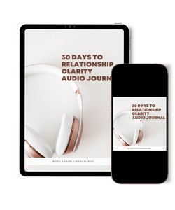 30 Days To Relationship Clarity Audio Journal